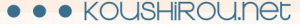 Koushirou.net